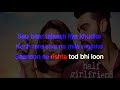 Phir Bhi Tumko Chahunga Female Version Karaoke With Lyrics