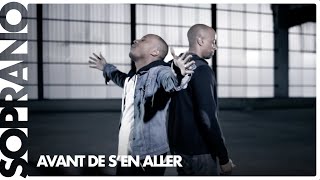 Download lagu Soprano & R.E.D.K. - Avant de s'en aller (Clip officiel) mp3