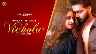 Vichola (Official Video) Husan l Jss Cour l New Punjabi Song 2024