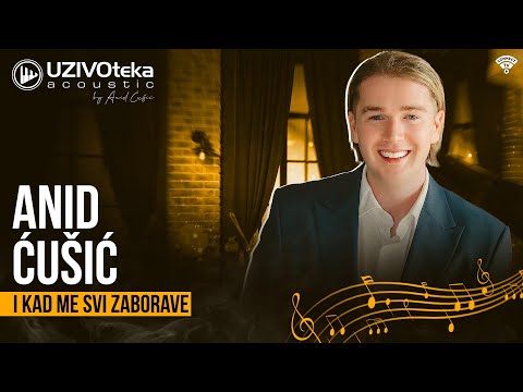 Anid Ćušić - I kad me svi zaborave | UŽIVOTEKA ACOUSTIC (Live 2026)