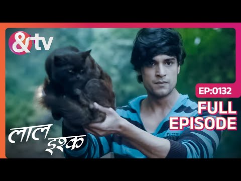 Keshav ने किया Bidali Pishachini को Encounter | Laal Ishq | Full Ep 132 | And TV@andtvchannel