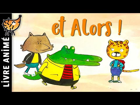 Et Alors 🐊 Crocodile | Histoire pour s'endormir, Conte pour enfant, français, Ecole, Moquerie classe