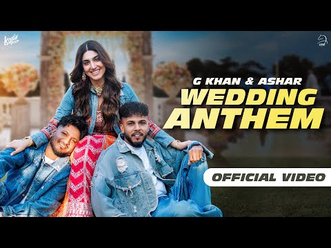 Wedding Anthem - G Khan & Ashar (Official Video) Delbar Arya - K Million Music