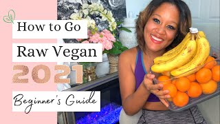 How to Start a Raw Food (Vegan) Diet | Beginner