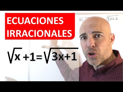 CÓMO RESOLVER ECUACIONES IRRACIONALES. 2 ejercicios resueltos