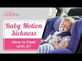 Motion Sickness In Babies Signs And Remedies