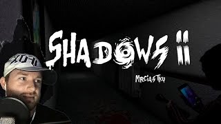 ALONE WITH A NIGHTMARE | Shadows 2 Let's Play {1}