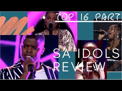 SA IDOLS Season 17 top 16 review | What happened to Siya???!! 😳😳 Top 10 |Full performance