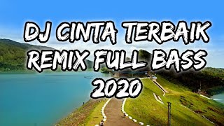 Download lagu DJ Cinta Terbaik(versi gagak)•Cassandra|Remix Full Bass 2020 by kiwox remix mp3