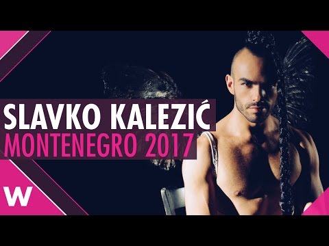 Montenegro: Slavko Kalezić will sing at 2017 Eurovision Song Contest (REACTION)
