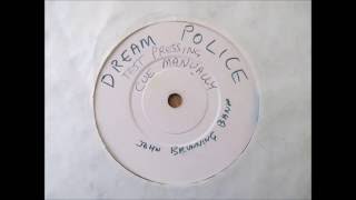 John Brunning Band, 1982. Dream Police.