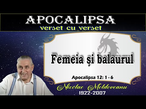 (26) Femeia şi balaurul (Apocalipsa 12: 1- 6)