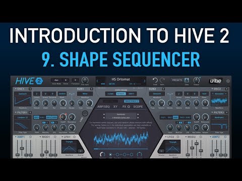 Introduction to Hive 2 - 9. Shape Sequencer