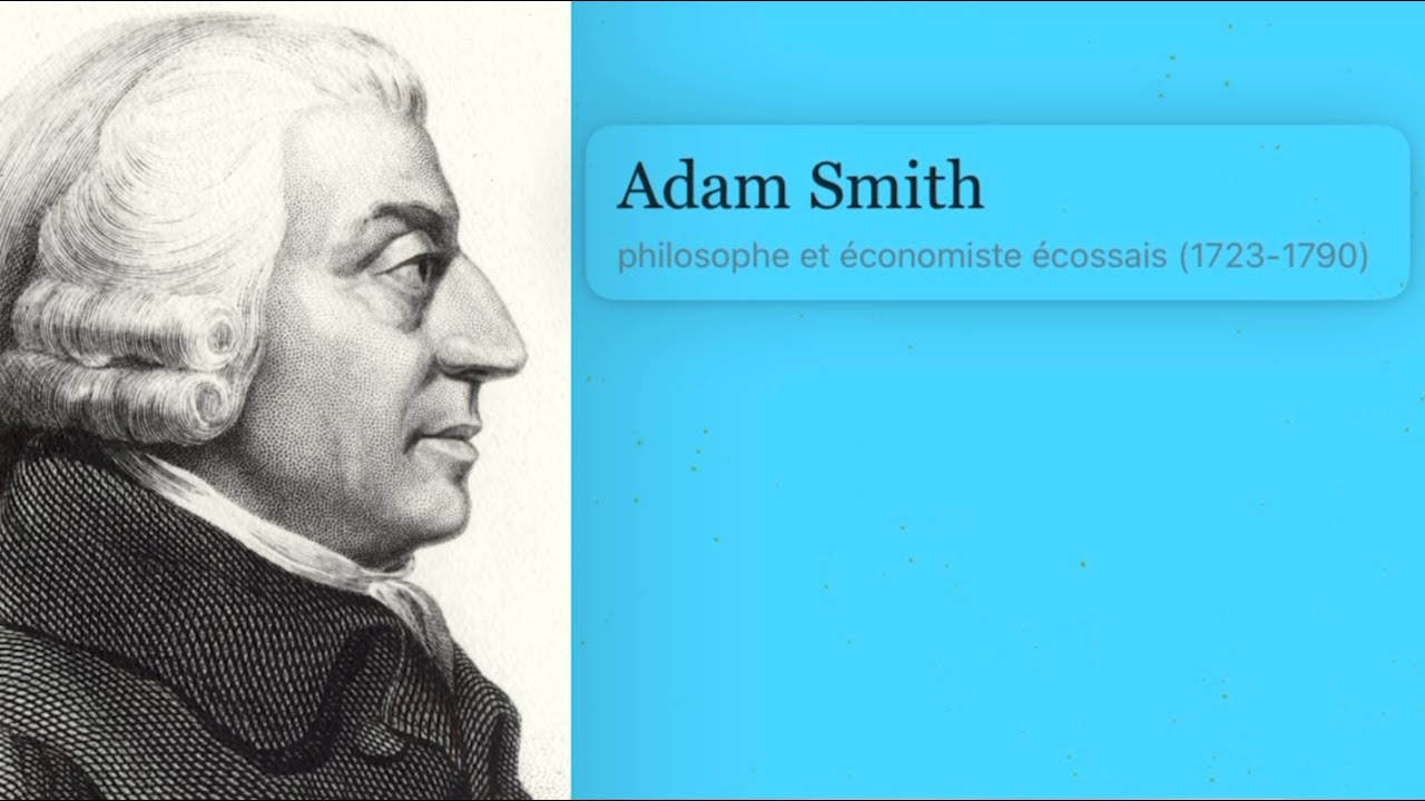 4- L’école classique en économie - Adam Smith