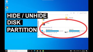 How To Hide Disk Drive In Windows 10, Hide/Show Disk Partitions