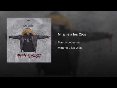Manny Ledesma 👁 MIRAME A LOS OJOS  👁 #BellucciRiddim prod. VLOQUE & CHRONIC