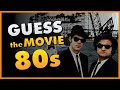 Guess the 1980’s Movies – Music / Movie Quiz