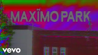 Maximo Park – “Child Of The Flatlands”