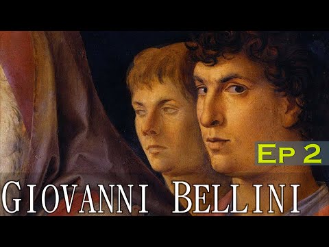 Giovanni Bellini – The Luminary of Venice | Episode 2