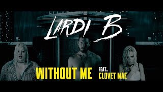 Halsey - Without Me (Cover) by Lardi B Ft. Clovet Mae