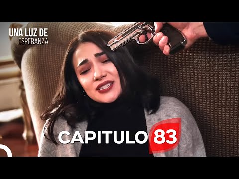 Una Luz de Esperanza Capítulo 83 (Doblado en Español)
