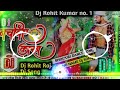 Ego Nachaniya Karan Dj Song Mix Khesari Lal Yadav Dj Rohit Kumar No 1 New Ego Nachaniya Karan Dj