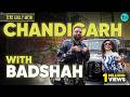 Exploring Chandigarh With The King Of Rap Badshah Tere Gully Mein Ep 67 Curly Tales