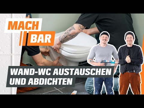 Wand-WC austauschen und abdichten | OBI