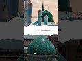 New Status From Madina Sharif New Status Gause Azam Dastagir New Status Video Viral Islamic 1k