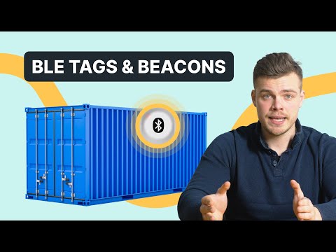 BLE Asset Tracking | How to use Bluetooth-low energy beacons & tags?
