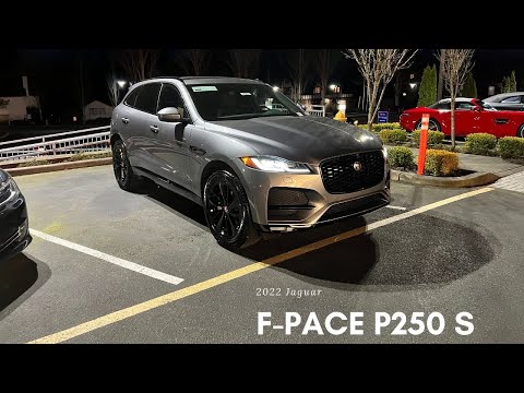 2022 Jaguar F-Pace P250 S Walkthrough