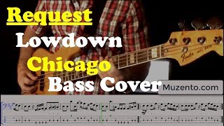 LowDown Chicago - Bass Cover - Request