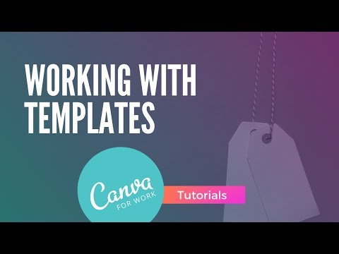 Canva Using Creating Templates