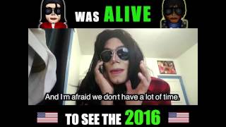 If Michael Jackson Was ALIVE to See The 2016 Presidential Election
