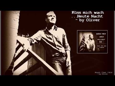 Küss mich wach -  by Oliver