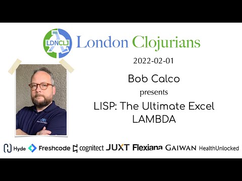 LISP: The Ultimate Excel LAMBDA (by Bob Calco)