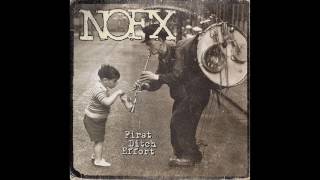 NOFX First Ditch Effort (Full Album 2016)