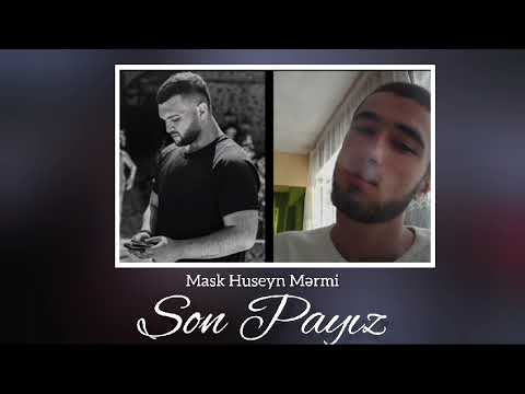 Mask Hüseyn Ft. Mərmi - Son Payız (Official Music Video)