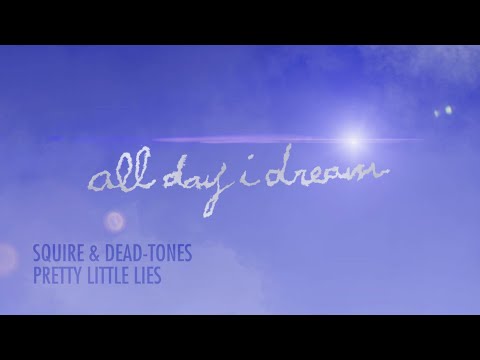 Squire & Dead-Tones - Pretty Little Lies [ADID060]