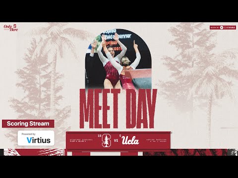 Virtius Scoring Stream - Stanford vs UCLA - Women's NCAA Gymnastics