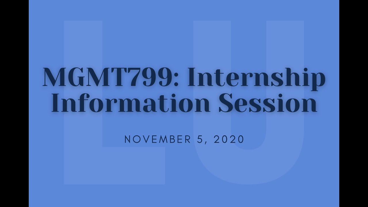 Management Capstone Information Session (MGMT799)