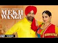 Mekh Wangu Kurmaiyan Harjit Harman Japji Khaira Latest Somgs 2018