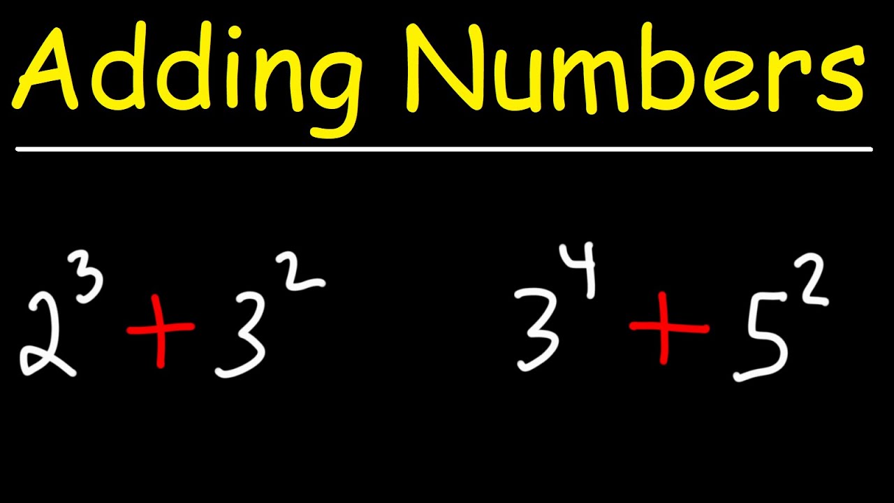 Adding Numbers with Exponents