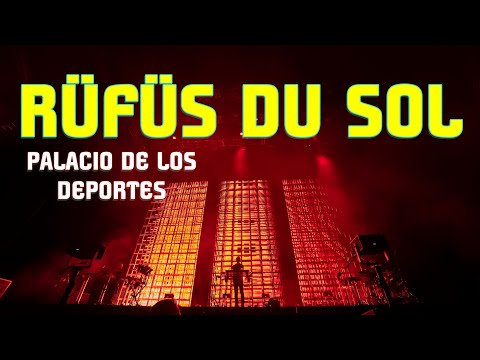RÜFÜS DU SOL ► Palacio de los Deportes