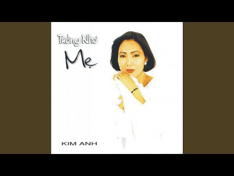 Thể hiện bởi Kim Anh