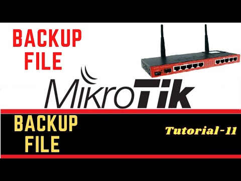 MikroTik Tutorial 11- Learn How to create Backup File.