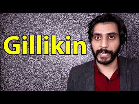 How To Pronounce Gillikin