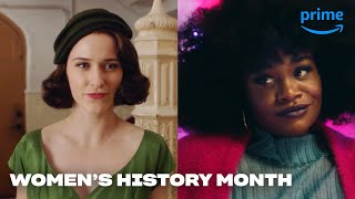 The Most Iconic Women-Led Movies & Series to Stream | Prime & Unwind | Prime Video