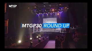 MTGP30: Round Up