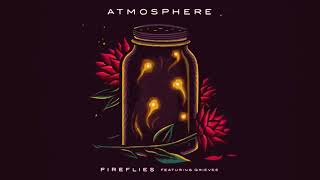 Atmosphere - Fireflies